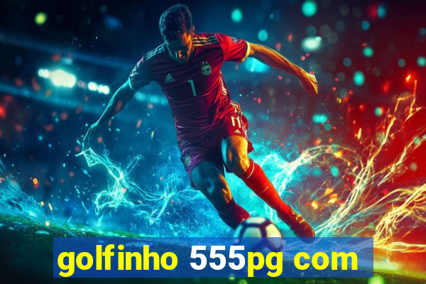 golfinho 555pg com